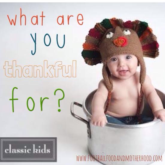 Thanksgiving 2013: Learning To Really Be Thankful