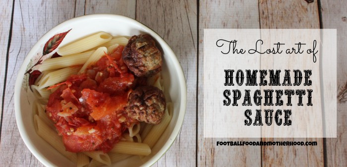 The Lost Art of the Homemade Spaghetti Sauce Recipe